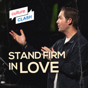 Standing Firm In Love | Culture Clash