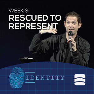 Rescued to Represent | Identity | Week 3