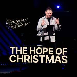 The Hope Of Christmas | Christmas @ Westbridge (2024)