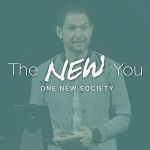 One New Society // The NEW You