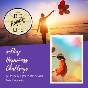 5-Day Happiness Challenge - Day 5: Let Go