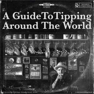 "Just The Tip" [A Guide To Tipping Culture Around The World]