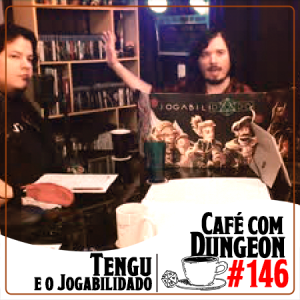 #146 - Entrevista Tengumaru Mestre do Jogabilidado (stream do Jogabilidade)