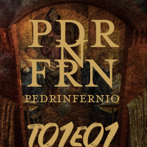 Pedrinfernio T01E01