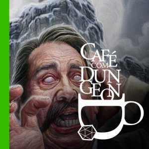 CcD #670 - H.P. Lovecoffee: Sanidade em Call of Cthulhu