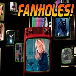 Fanholes Episode # 222: Favorite TV Show Openings!