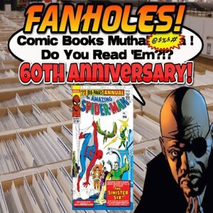 Fanholes Comic Books Mutha@#$%! Do You Read 'Em?!? #120: Amazing Spider-Man Annual #1