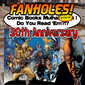 Fanholes Comic Books Mutha@#$%! Do You Read 'Em?!? #127: X-Men Alpha