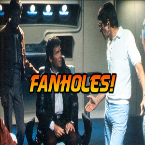 Fanholes Episode # 236: Star Trek III: The Search for Spock 40th Anniversary