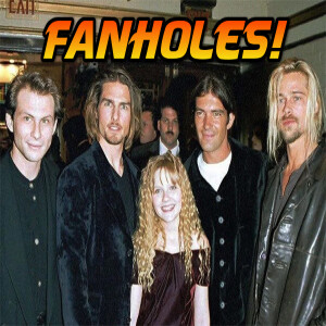 Fanholes Episode # 243: Interview with the Vampire 30th Anniversary