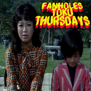 Fanholes Toku Thursdays Episode #61 - Android Kikaider ”Blue Water Scorpion: The Skull Weed Conspiracy”