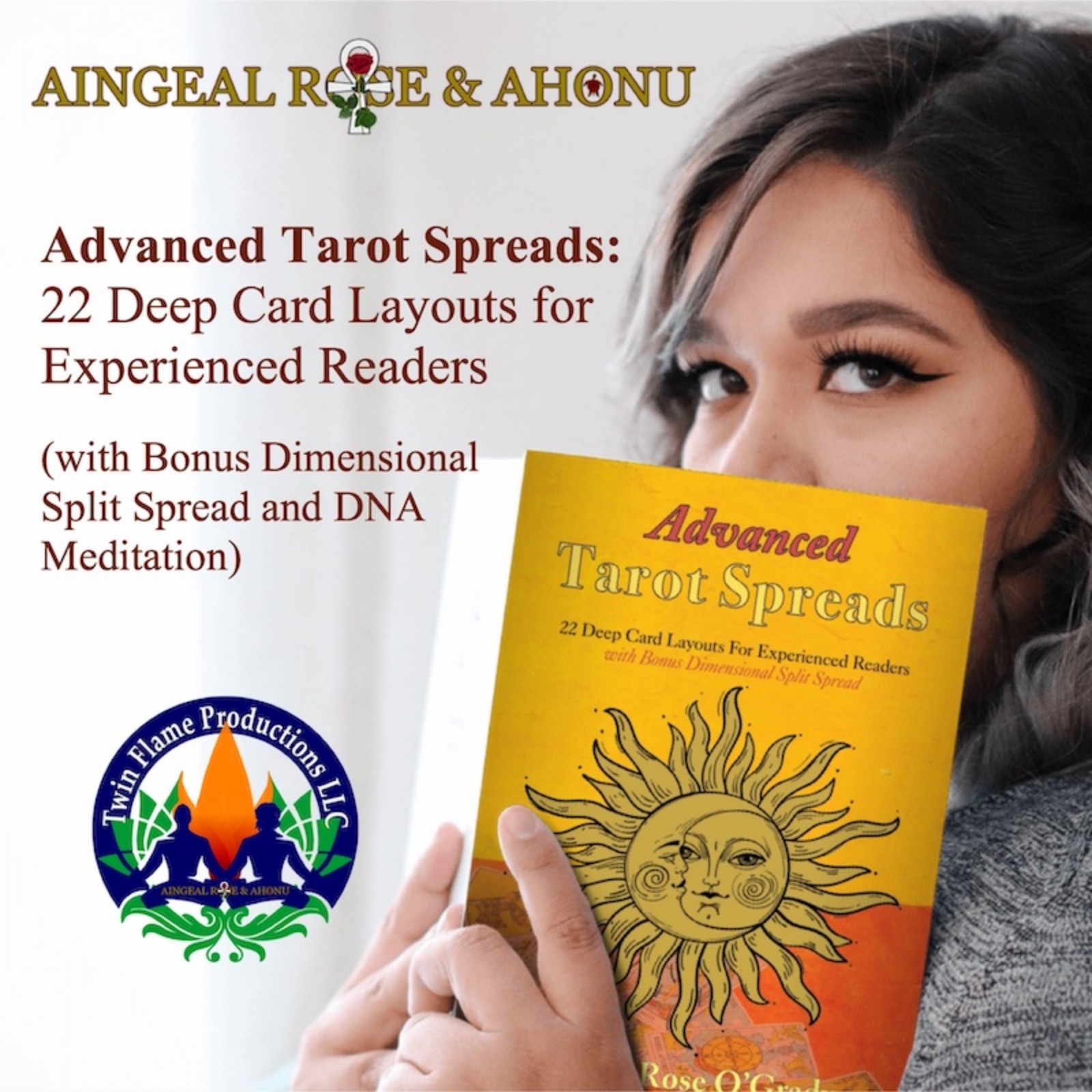 377: Advanced Tarot Spreads - 22 Deep Card Layouts for Experienced Readers
