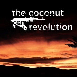 Episode 196 - PREVIEW - The Coconut Revolution with Manu Saadia