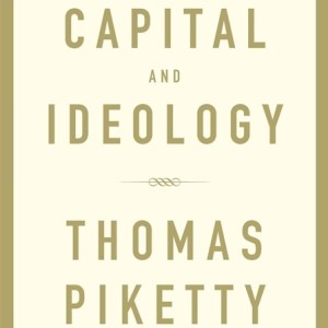 Episode 100 Preview - Manu Saadia on Piketty’s Capital and Ideology, Part II