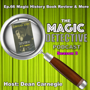 Ep 66 Magic History Stories and Book Review