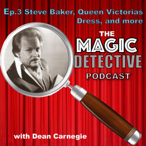 Magic Detective Podcast Episode 3