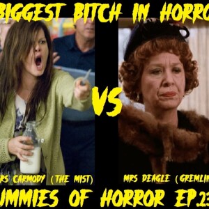 Dummies of Horror Ep.236- Biggest Bitch in Horror