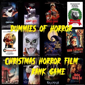 Dummies of Horror Ep.278-The Christmas Horror Rank Game