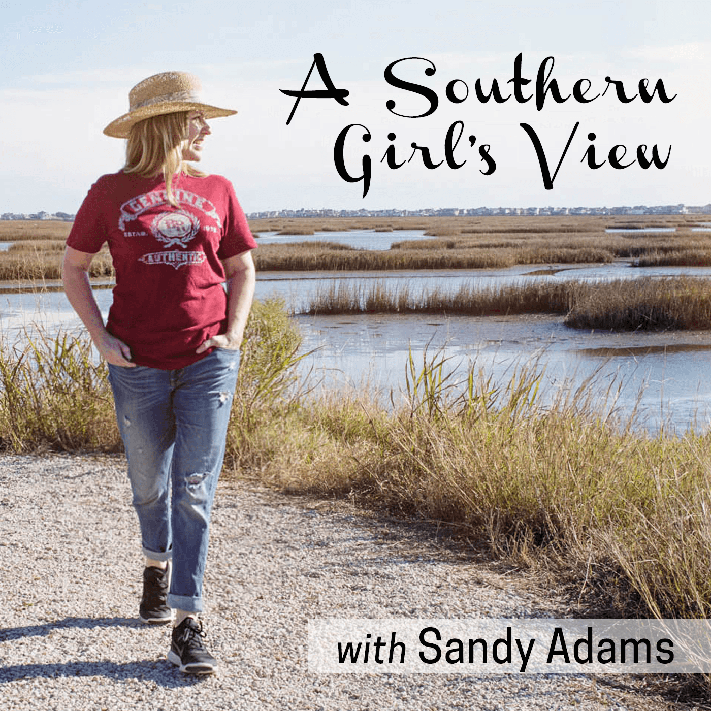 A Southern Girl\'s View with Sandy Adams