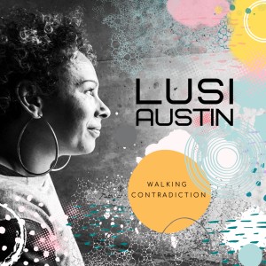 Episode 88: TGLP Focus Show - Lusi Austin - Walking Contradiction