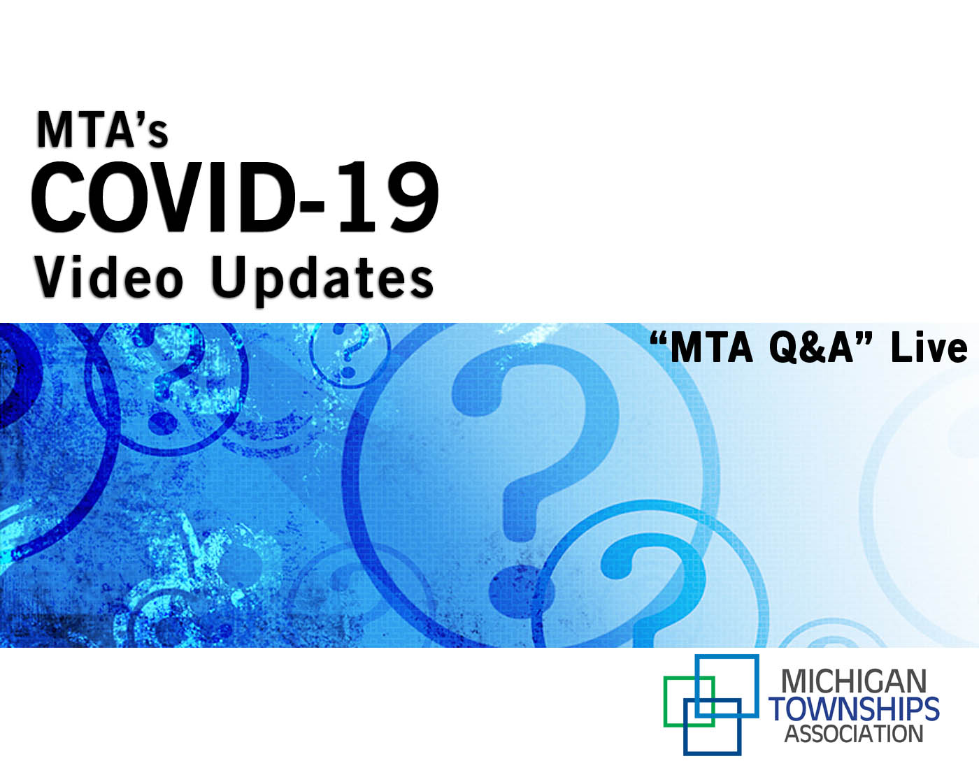 MTA Q&A: The Impact of Proposal 18-3 & COVID-19 on Elections