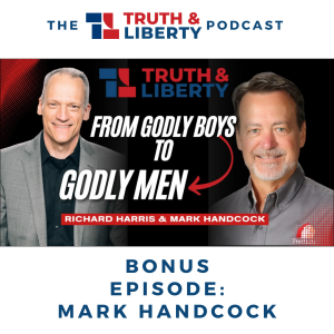 Bonus Episode: Richard speaks with Mark Handcock about raising godly men