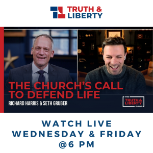 The Church’s Call to Defend Life with Seth Gruber