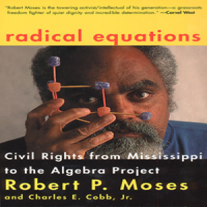 Teacher Hero: Robert Moses