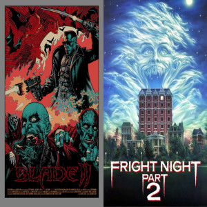 Blade 2/Fright Night 2