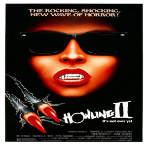 The Howling II: Your sister is a Werewolf