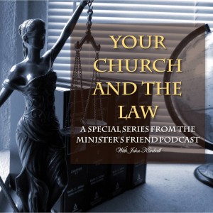 Your Church and the Law - Articles of Incorporation (Episode 2)