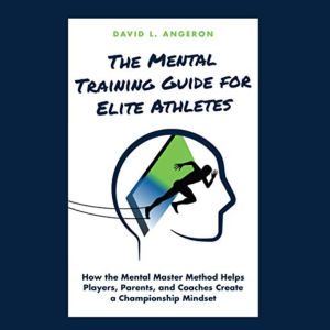 Episode 158: David Angeron (Pro/College Baseball Scout and Author of ”The Mental Training Guide For Elite Athletes”)