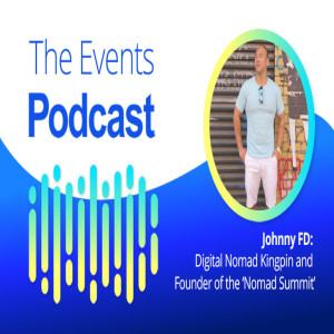 Johnny FD: Digital Nomad Kingpin and Founder of the ‘Nomad Summit’