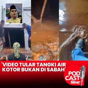 Video tular tangki air kotor bukan berlaku di Sabah - Shahelmey