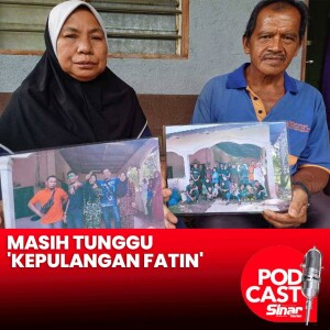 Keluarga tunggu 'kepulangan' Fatin, walaupun hanya tulang