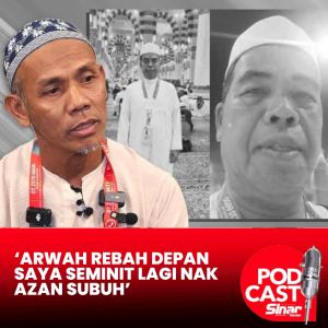 ‘Arwah rebah depan saya seminit lagi nak azan Subuh’