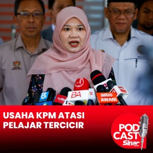 KPM gubal Dasar Pendidikan Wajib Sekolah Menengah, atasi isu keciciran pelajar