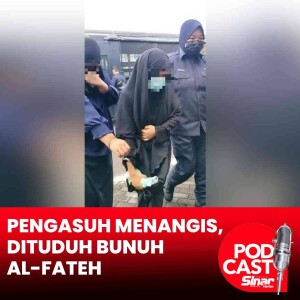 Pengasuh menangis teresak-esak dituduh sebabkan kematian Al-Fateh