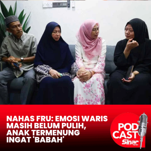 Nahas FRU: Emosi waris masih belum pulih, anak termenung ingat 'babah'