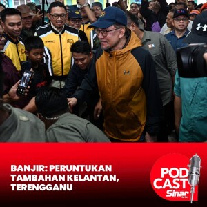 Banjir: RM25 juta peruntukan tambahan bagi Kelantan, Terengganu
