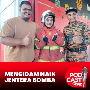 'Rasa nak menangis bila dapat naik jentera bomba'