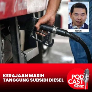 Kerajaan masih tanggung perbelanjaan subsidi diesel - Rafizi