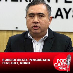 Kerajaan beri subsidi diesel kepada pengusaha feri, bot penumpang dan roro