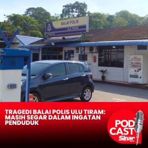 Tragedi Balai Polis Ulu Tiram: Masih segar dalam ingatan penduduk