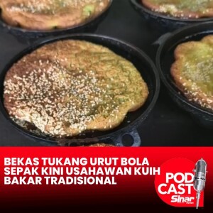 Bekas tukang urut bola sepak kini usahawan kuih bakar tradisional
