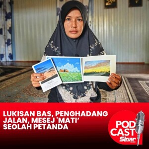 Lukisan bas, penghadang jalan, mesej 'mati’ seolah petanda