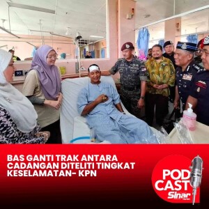 Bas ganti trak antara cadangan diteliti tingkat keselamatan- KPN