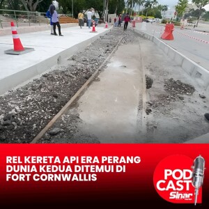 Rel kereta api era Perang Dunia Kedua ditemui di Fort Cornwallis