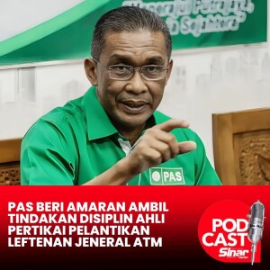 Pas beri amaran ambil tindakan disiplin ahli pertikai pelantikan Leftenan Jeneral ATM