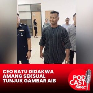 CEO Batu didakwa amang seksual tunjuk gambar aib